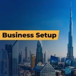 Low-Cost Business Setup in Dubai – A Complete Guide