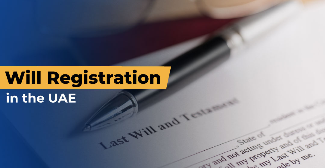 Will Registration in the UAE